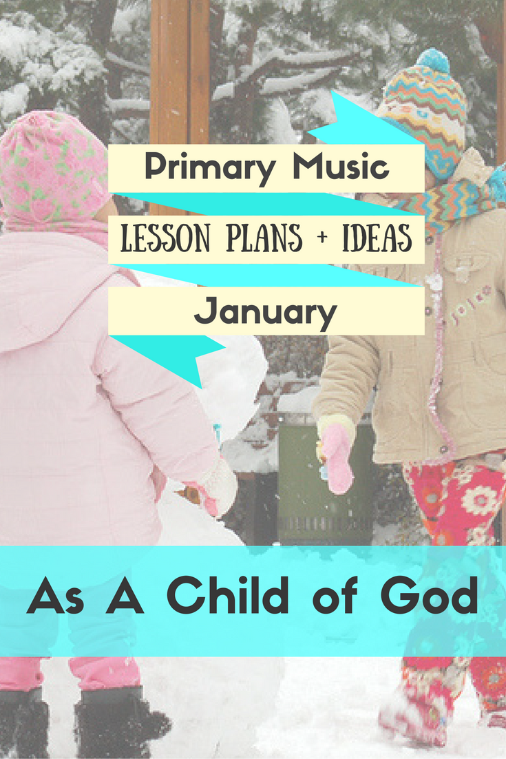 As a Child of God: Ideas for Younger and Older Children